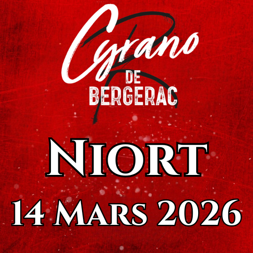 Visuel de la date de tournée Cyrano de Bergerac – La Comédie Musicale à l'Acclameur de Niort, le 14 mars 2026